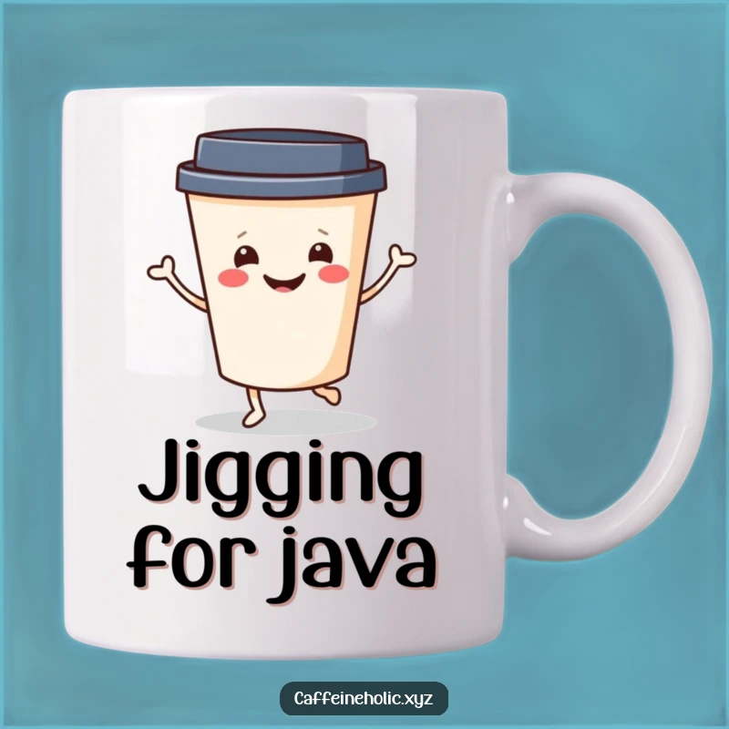 Funny Coffee Jig Mug: Cheerful Cup Dancer, Perfect Morning Gift