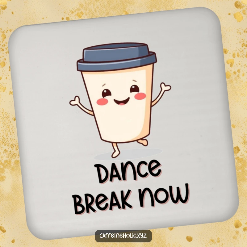 Funny Coffee Coaster Set: Cheerful coffee cup with a smiling face doing a little jig, humorous coasters for drink protection.