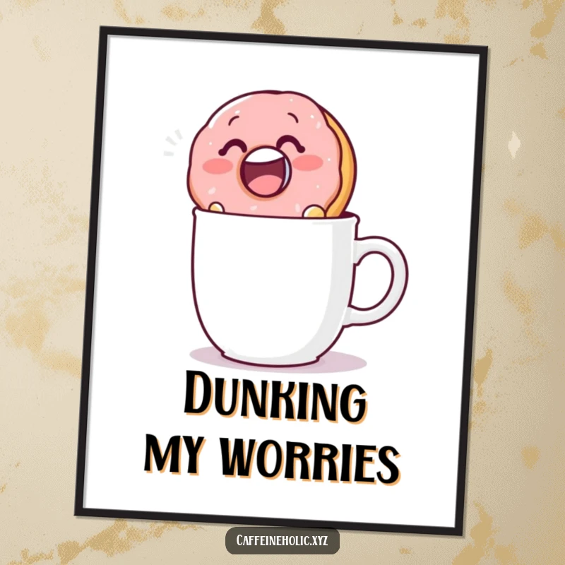 Funny poster showcasing a smiling donut joyfully dunking into a coffee mug, adding a playful and sweet touch to decor.