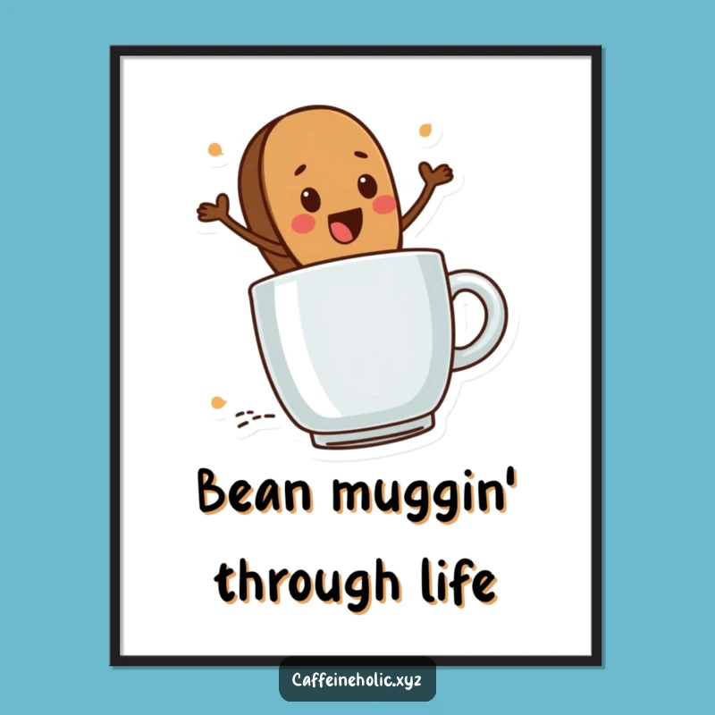 Free Printable Wall Art: Coffee Bean Mug Adventure - Hilarious Downloadable Decor