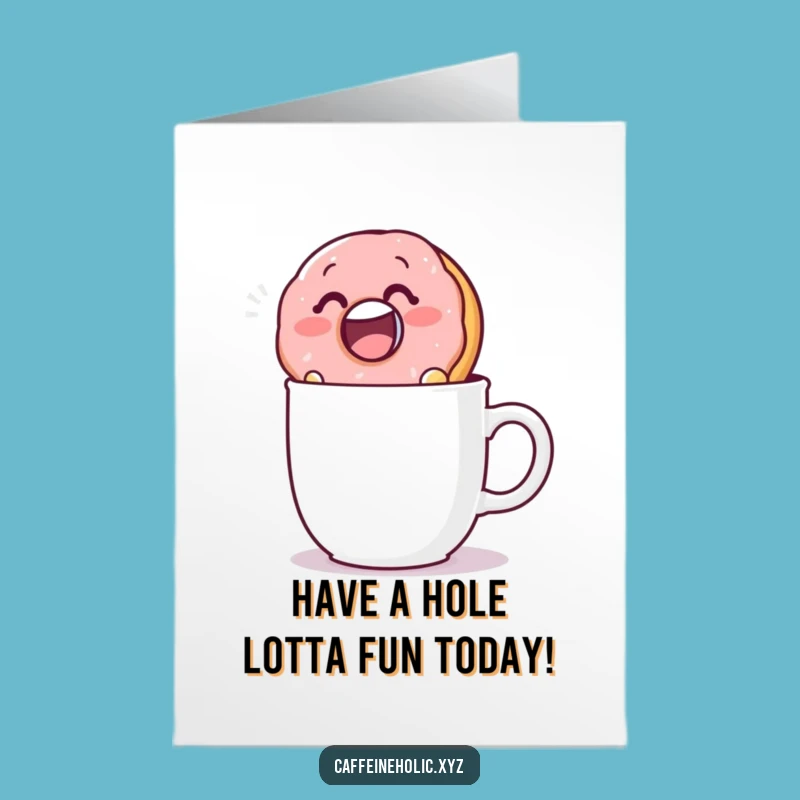 Free Printable Birthday Card: Funny Donut Dunking Coffee Lover Gift