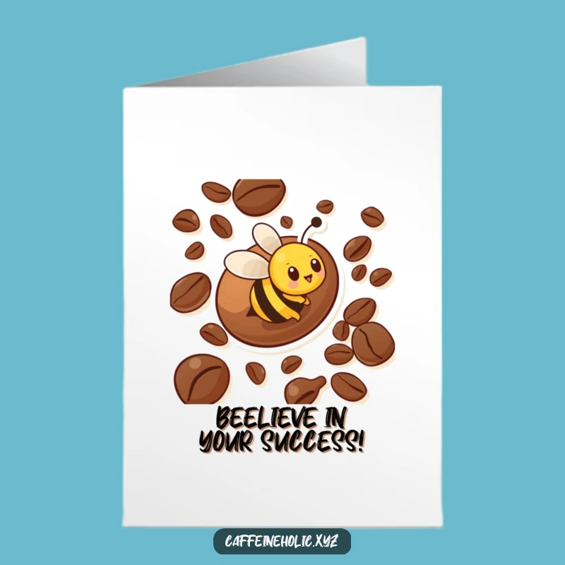Free Printable Bee Congrats Card: Coffee Bean Zoom Funny Downloadable Gift
