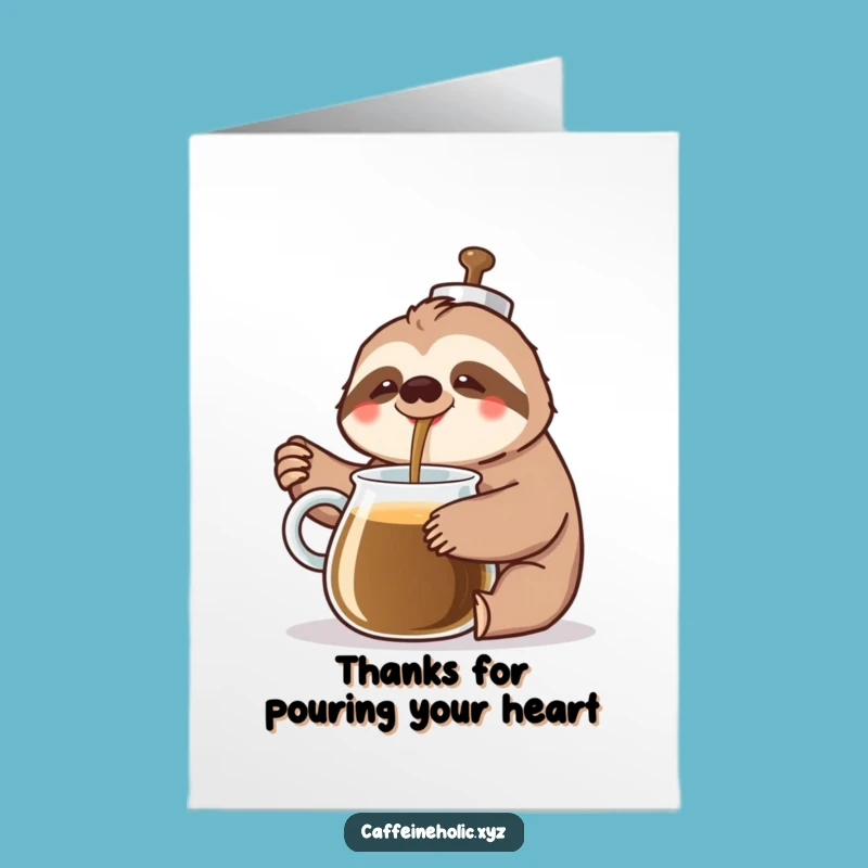 Free Printable Thank You Card: Sloth Coffee Gratitude - Humorous Downloadable Gift of Thanks