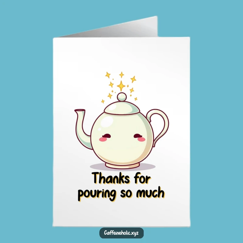 Free Printable Thank You Card: Teapot Sparkle Appreciation Gift