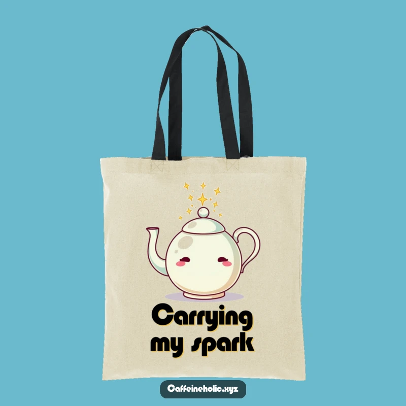 Funny Teapot Energy Tote Bag: Carry Your Sparkle with This Whimsical Accessory